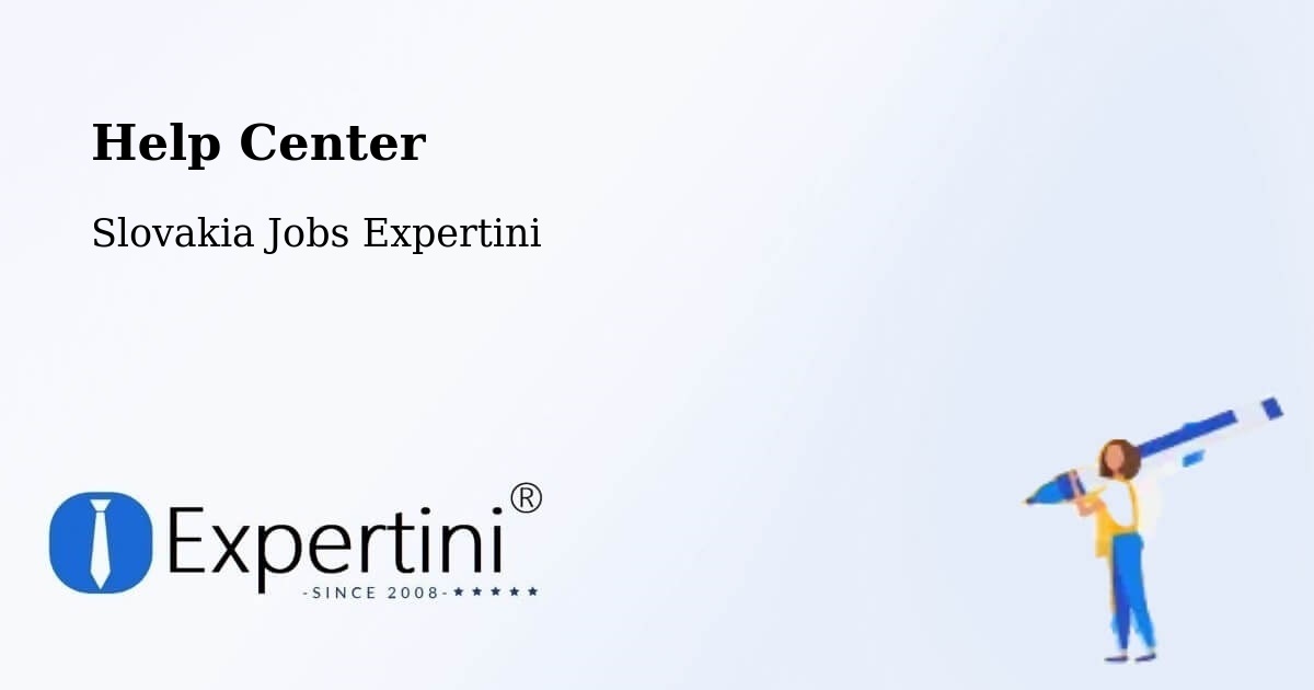 Help Center – Humenné - Slovakia Jobs Expertini